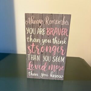 Inspirational Wooden Sign with Motivational Quote